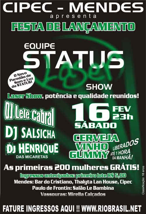 Super lan�amento da equipe Status Laser